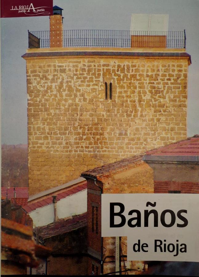 Pensjonat Torre Fuerte Siglo XIII Banos de Rioja Zewnętrze zdjęcie